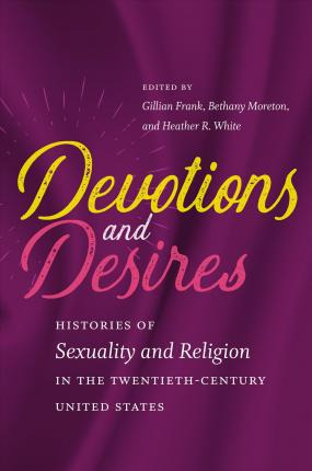 Libro Devotions And Desires - Gillian Frank