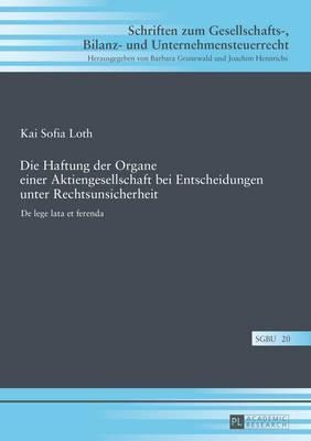 Die Haftung Der Organe Einer Aktiengesellschaft Bei Entsc...