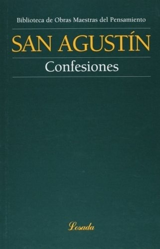 Confesiones - San Agustin, De Hipona