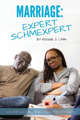 Libro Marriage: Expert Schmexpert - Robinson, Reggie