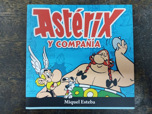 Imagen 1 de 7 de Asterix Y Compania * Miquel Esteba * Dolmen *