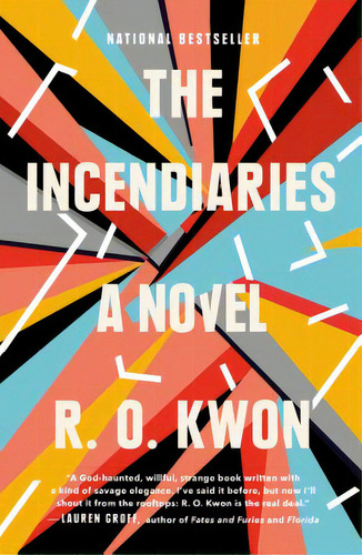 The Incendiaries, De Kwon, R. O.. Editorial Riverhead, Tapa Blanda En Inglés