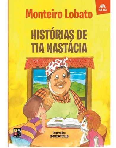 Histórias De Tia Nastácia - Monteiro Lobato