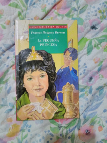 La Pequeña Princesa Coleccion Billiken Burnett Usado