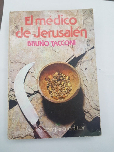 El Médico De Jerusalén Bruno Tacconi