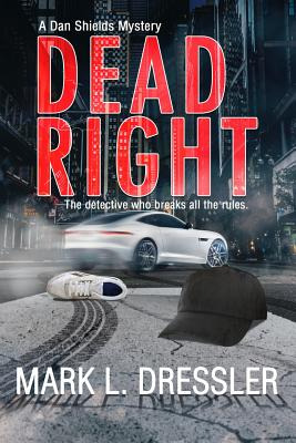 Libro Dead Right - Dressler, Mark L.