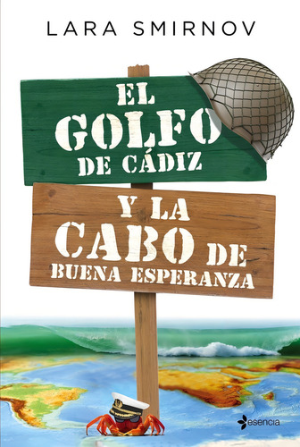 El Golfo De Cãâ¡diz Y La Cabo De Buena Esperanza, De Smirnov, Lara., Vol. 1. Editorial Esencia, Tapa Blanda En Español