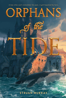 Libro Orphans Of The Tide - Murray, Struan