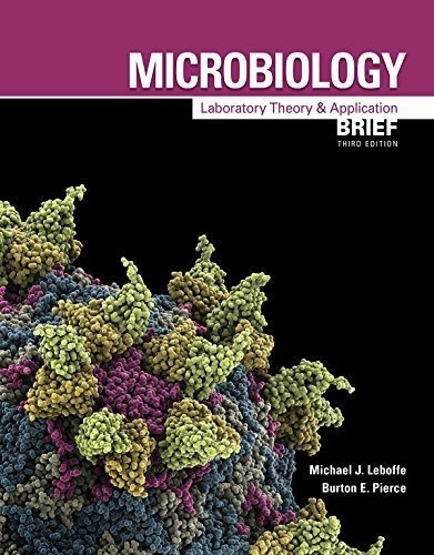 Microbiology Laboratory Theory And Application, Brie, De Michael J. Lebo. Editorial Morton Publishingpany En Inglés