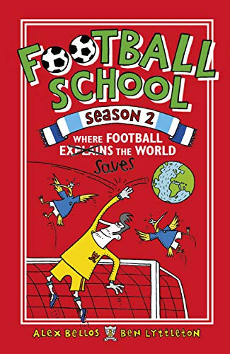 Where Football Explains The World - Football School Season 2