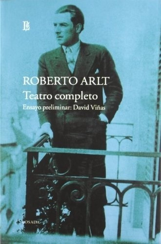 Teatropleto  - Obras Iv - - Arlt, Roberto