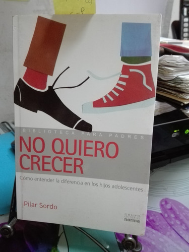 No Quiero Crecer // Pilar Sordo