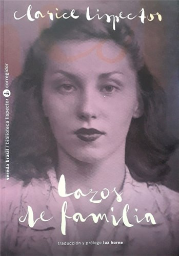 Libro Lazos De Familia De Clarice Lispector