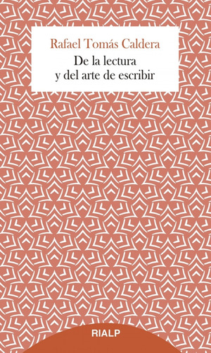 De La Lectura Y Del Arte De Escribir Caldera Pietri, Rafael 