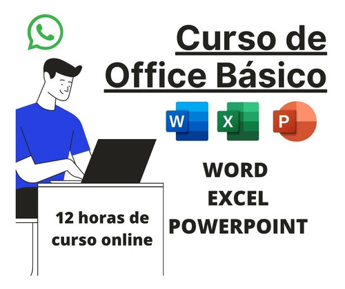 Curso: Excel + Word + Powerpoint