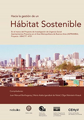Libro Hacia La Gestion De Un Habitat Sostenible De Borthagar