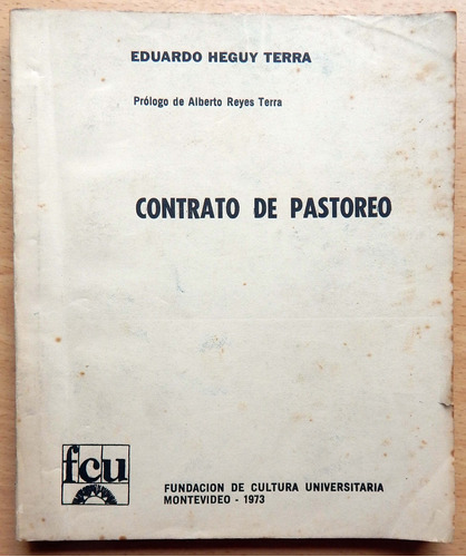 Contrato De Pastoreo Eduardo Heguy Terra 1973