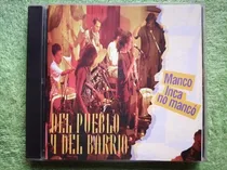 Comprar Eam Cd Del Pueblo Y Del Barrio Manco Inca No Manco 1996 Peru