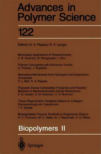 Biopolymers Ii, De Robert S. Langer. Editorial Springer-verlag Berlin And Heidelberg Gmbh & Co. Kg, Tapa Blanda En Inglés