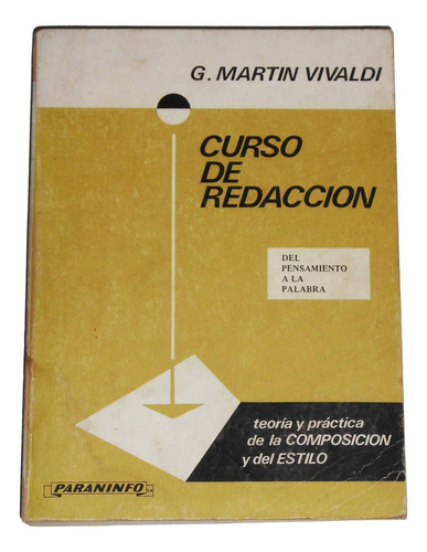 Curso De Redaccion / Gonzalo Martin Vivaldi