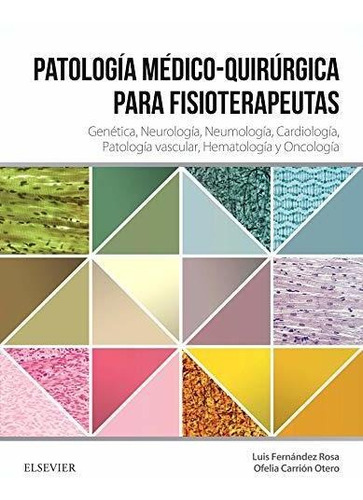 Patología Médico-quirúrgica Para Fisioterapeutas: Genética, 