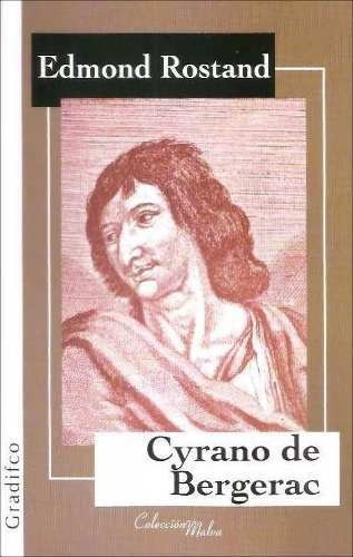 Cyrano De Bergerac Edmond Rostand Ed Gradifco Libro