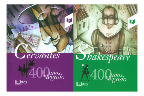 Cervantes Y Shakespeare 400 Años De Legado