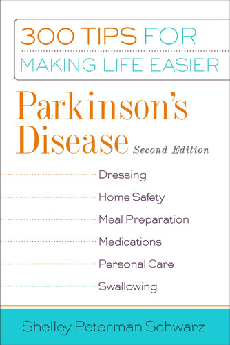 Libro: Enfermedad De Parkinson: 300 Consejos Para Hacer La