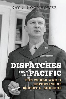 Libro Dispatches From The Pacific : The World War Ii Repo...