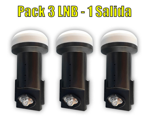 Pack 3 Lnb - 1 Salida Ku Universal Dx-700 Plus