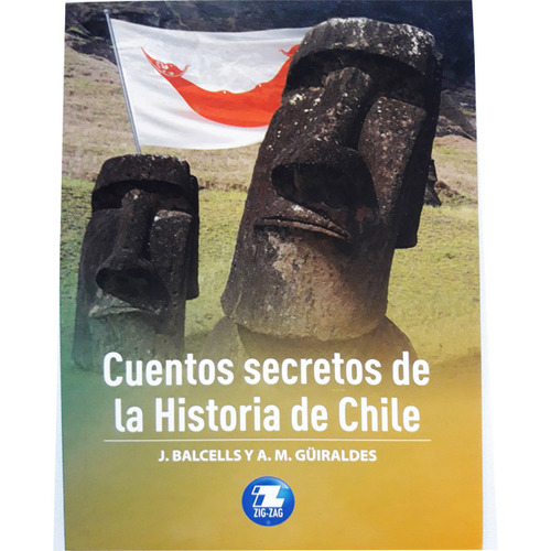 Cuentos Secretos De La Historia De Chile