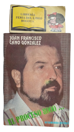 El Proceso 8000 - Juan Francisco Cano Gómez - Colombia