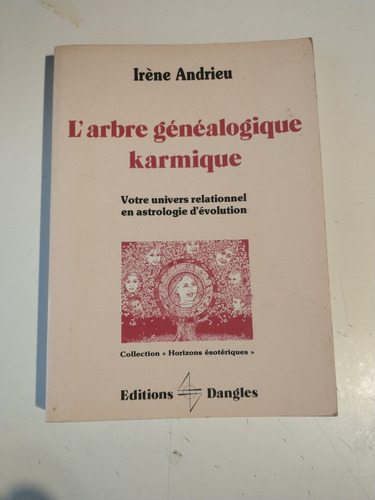 L'abre Genealogique Karmique Irene Andrieu