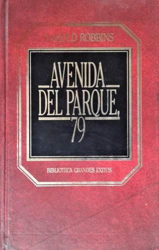 Avenida Del Parque 79 - Harold Robbins - Orbis 1983