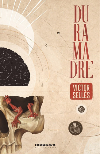 Duramadre, De Víctor Sellés