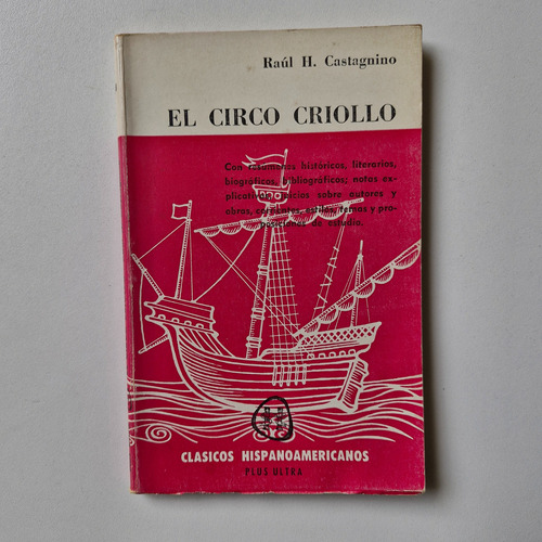 Raúl H. Castagnino - El Circo Criollo