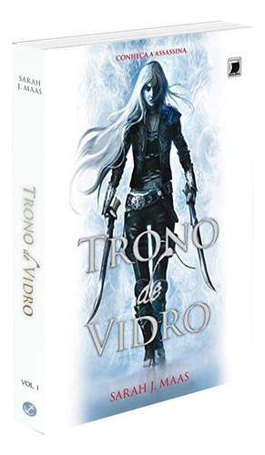 Trono de vidro (Vol. 1), de Maas, Sarah J.. Série Trono de vidro (1), vol. 1. Editora Record Ltda., capa mole em português, 2013