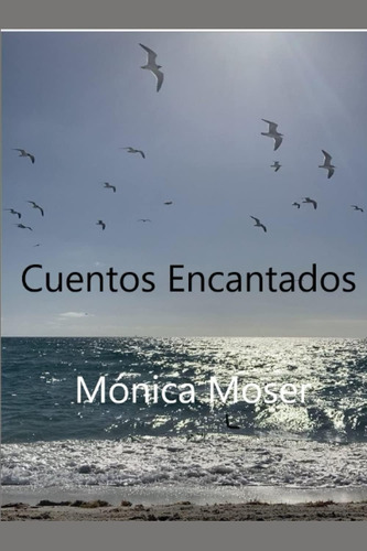 Libro: Cuentos Encantados (spanish Edition)