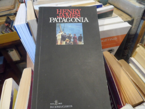 Libro Patagonia Henry James