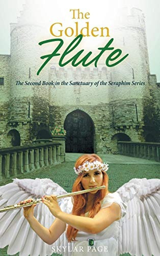 The Golden Flute (sanctuary Of The Seraphim)