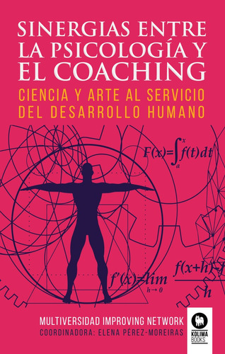 Libro: Sinergias Entre La Psicología Y El Coaching. Perez-mo