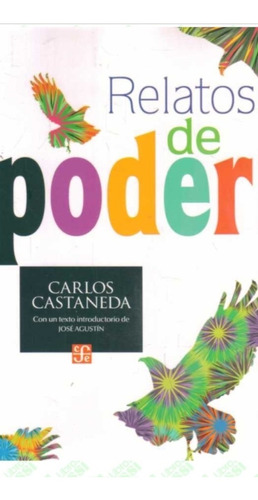 Relatos De Poder / Carlos Castaneda / Enviamos