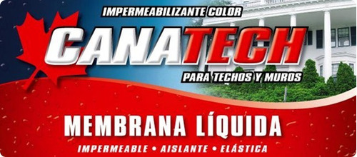 Canatech Membrana Liquida Blanca 100 Kg. Entrega Gratis  