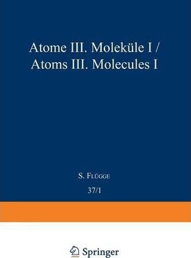 Libro Atoms Iii - Molecules I / Atome Iii - Molekule I - ...