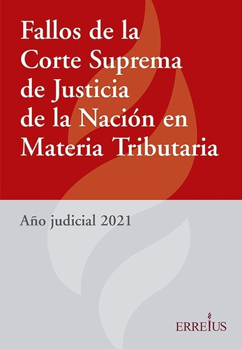 Fallos De La Corte Suprema De Justicia De La Nación En Mater