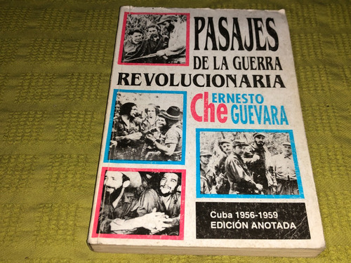 Pasajes De La Guerra Revolucionaria - Ernesto Che Guevara