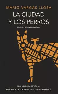 Livro Fisico - La Ciudad Y Los Perros