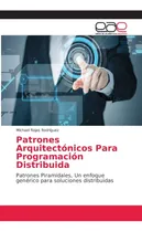 Comprar Libro: Patrones Arquitectónicos Para Programación Patrones
