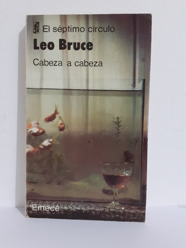 Cabeza A Cabeza  - Leo Bruce  - El Septimo Circulo