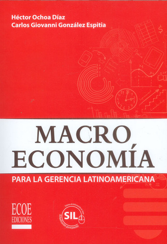 Macroeconomía Para La Gerencia Latinoamericana